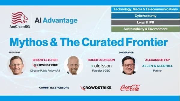 AmCham Singapore AI Advantage banner for Mythos & The Curated Frontier with speakers Brian Fletcher, Roger Olofsson, and moderator Alexander Yap